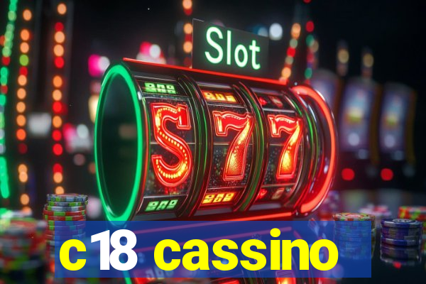 c18 cassino